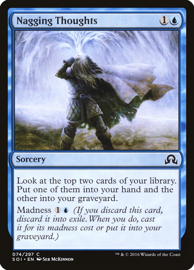 Nagging Thoughts 74/297 (Shadows over Innistrad) 