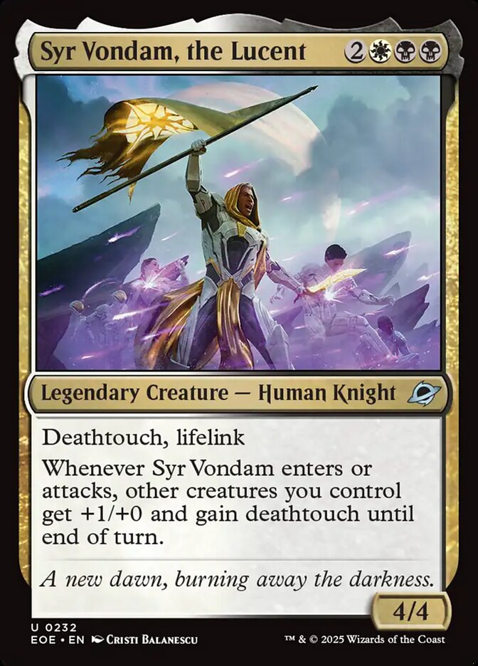 Syr Vondam, the Lucent 232 (Edge of Eternities) 