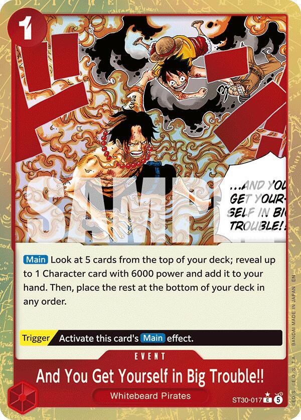 And You Get Yourself in Big Trouble Parallel ST30-017 (Starter Deck EX: Luffy & Ace)  - Foil