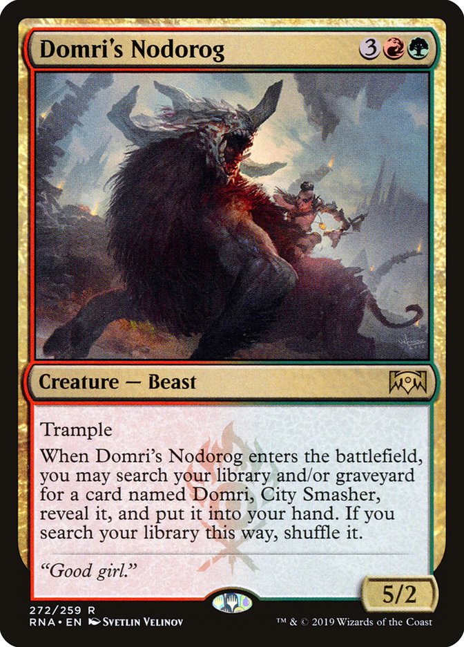 Domri's Nodorog 272/259 (Ravnica Allegiance) 