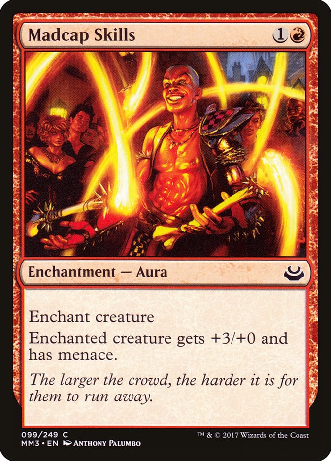 Madcap Skills 99/249 (Modern Masters 2017) 