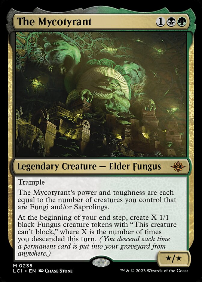 The Mycotyrant 235 (The Lost Caverns of Ixalan) 