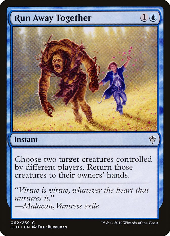 Run Away Together 62/269 (Throne of Eldraine) 
