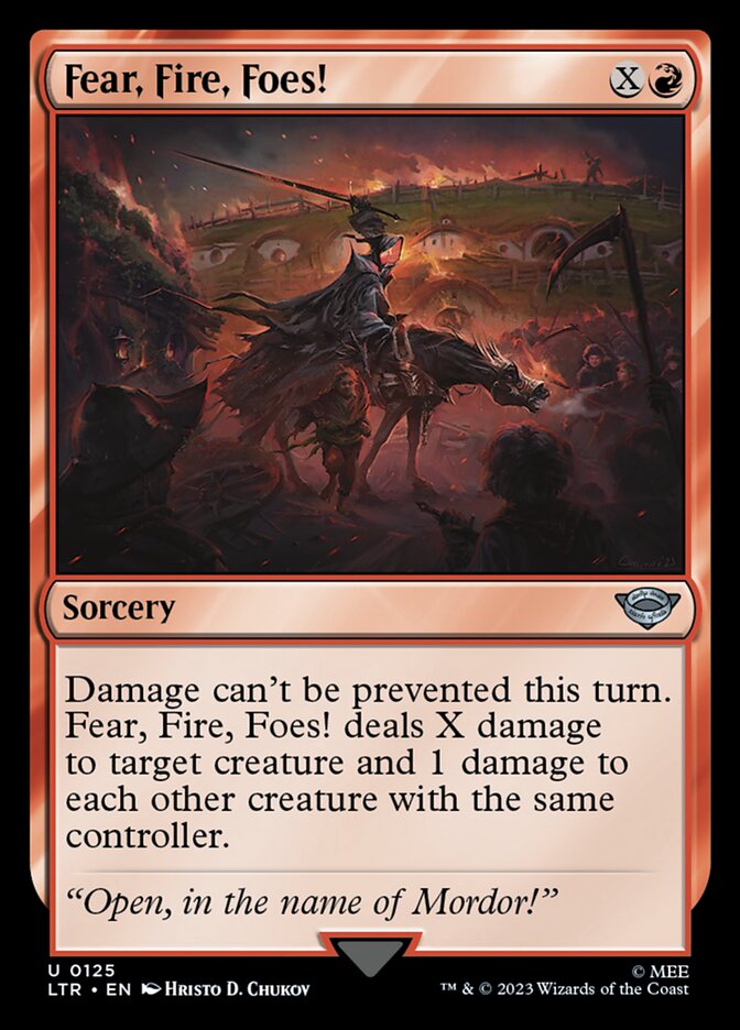 Fear, Fire, Foes! 125/281 (Universes Beyond: The Lord of the Rings: Tales of Middle-earth) 
