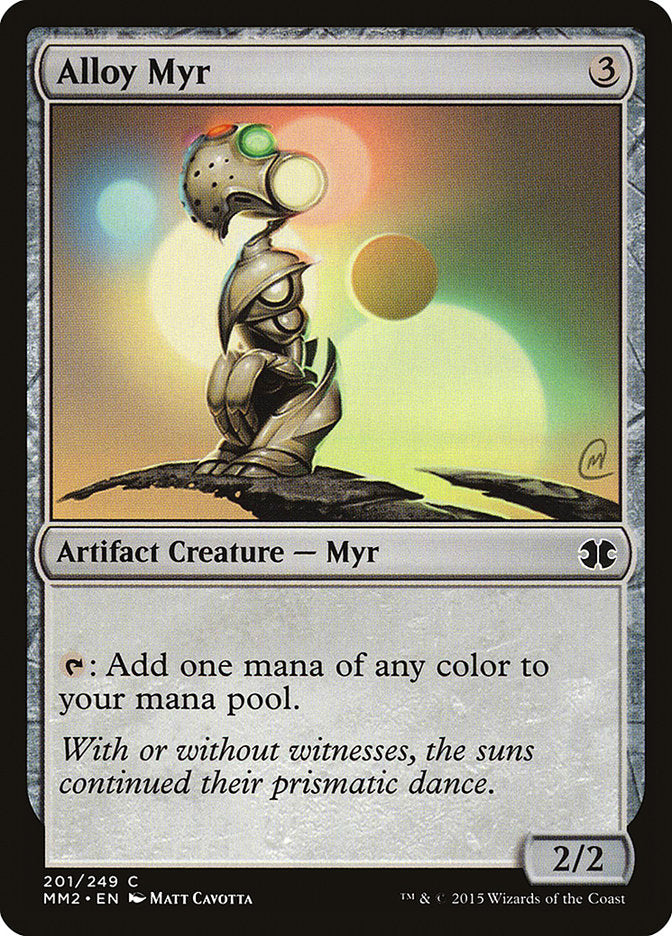 Alloy Myr 201/249 (Modern Masters 2015) 