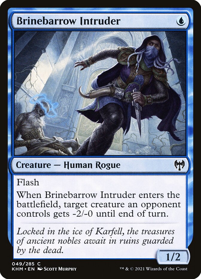 Brinebarrow Intruder 49/285 (Kaldheim) 