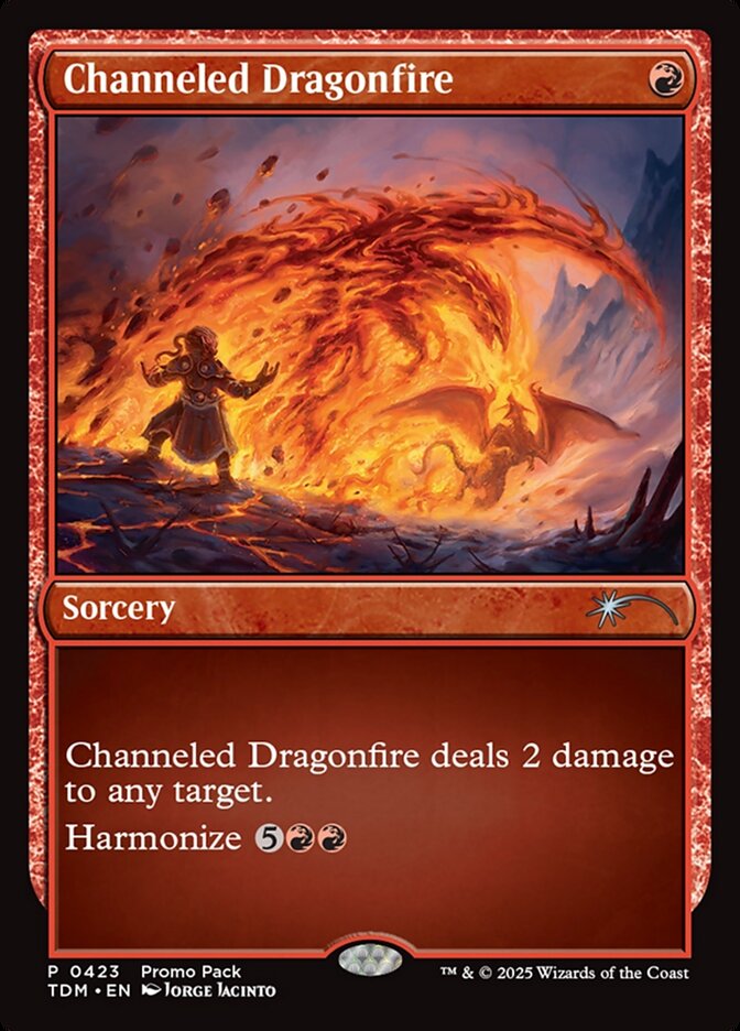 Channeled Dragonfire 423/291 (Promo Pack: Tarkir: Dragonstorm) 