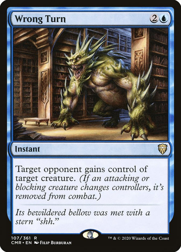 Wrong Turn 107/361 (Commander Legends) 