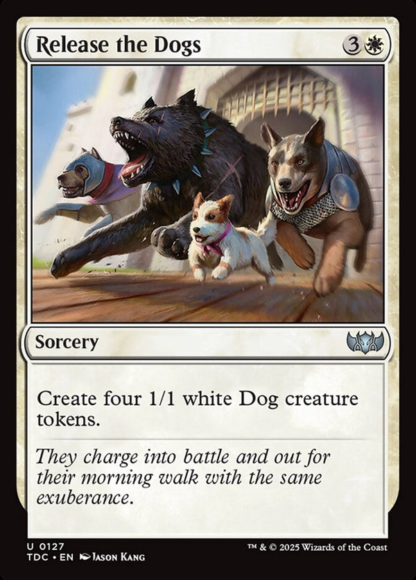 Release the Dogs 127/413 (Commander: Tarkir: Dragonstorm) 