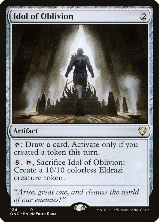 Idol of Oblivion 134/28 (Commander: Phyrexia: All Will Be One) 