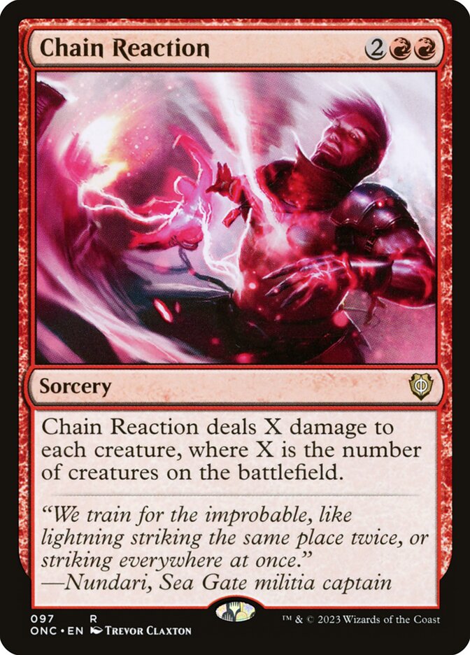 Chain Reaction 97/28 (Commander: Phyrexia: All Will Be One) 