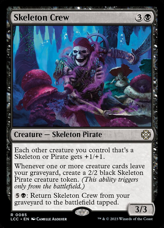 Skeleton Crew 85 (Commander: The Lost Caverns of Ixalan) 