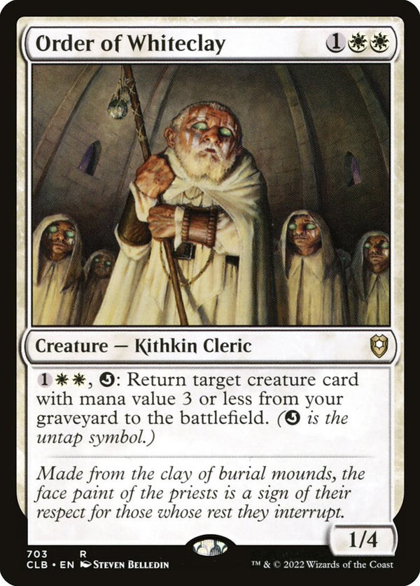 Order of Whiteclay 703/361 (Commander Legends: Battle for Baldur's Gate) 