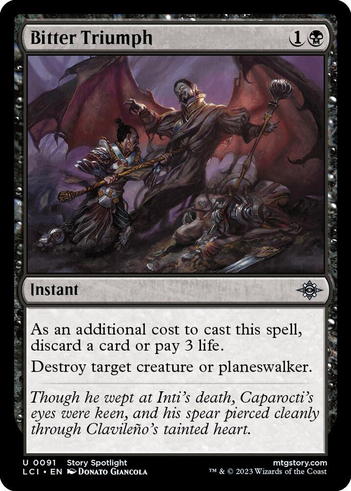 Bitter Triumph 91 (The Lost Caverns of Ixalan)  - Foil