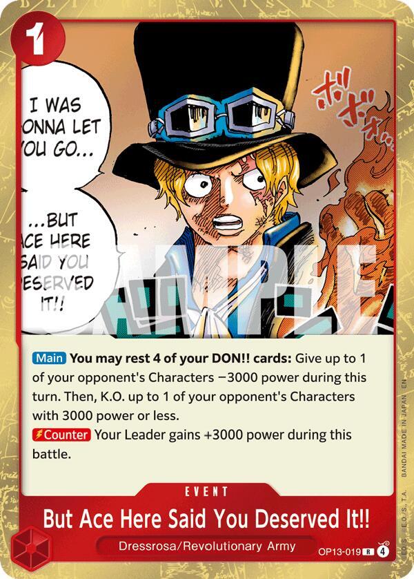 But Ace Here Said You Deserved It!! OP13-019 (Carrying On His Will)  - Foil