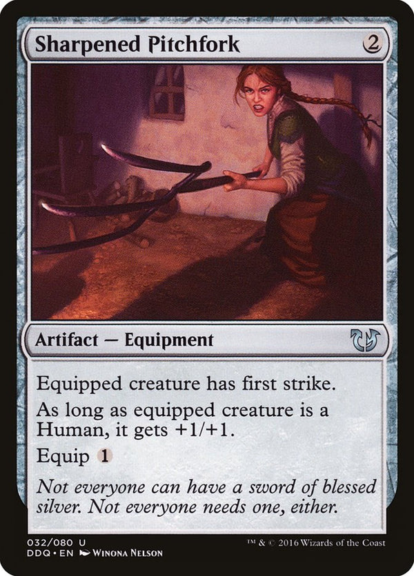 Sharpened Pitchfork 32/80 (Duel Decks: Blessed vs. Cursed) 