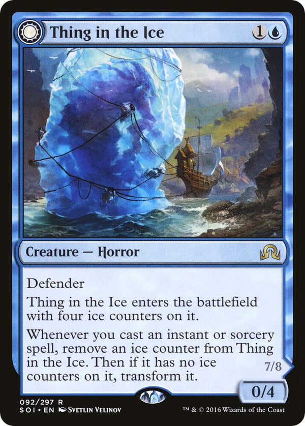 Thing in the Ice // Awoken Horror 92/297 (Shadows over Innistrad) 