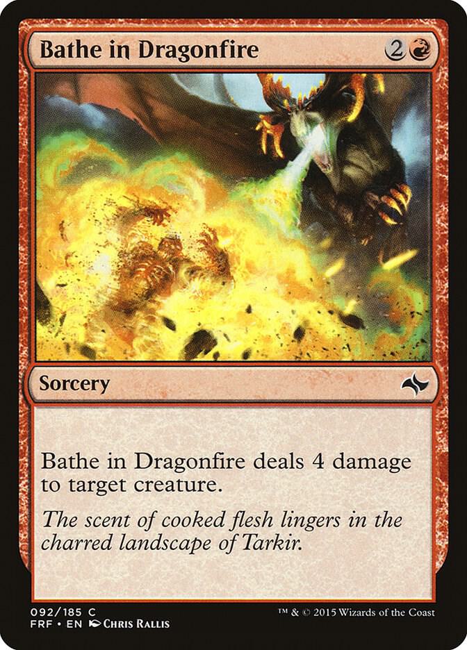 Bathe in Dragonfire 92/185 (Fate Reforged) 