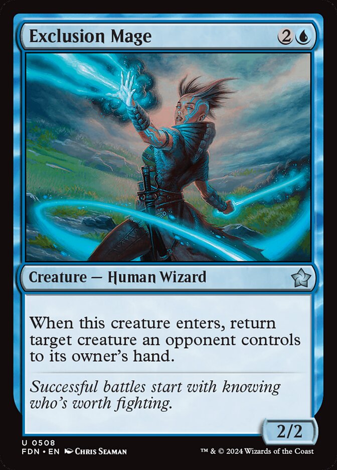 Exclusion Mage 508/291 (Foundations) 