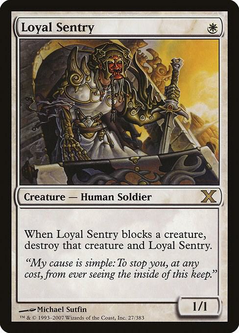 Loyal Sentry 27/383 (10th Edition) 