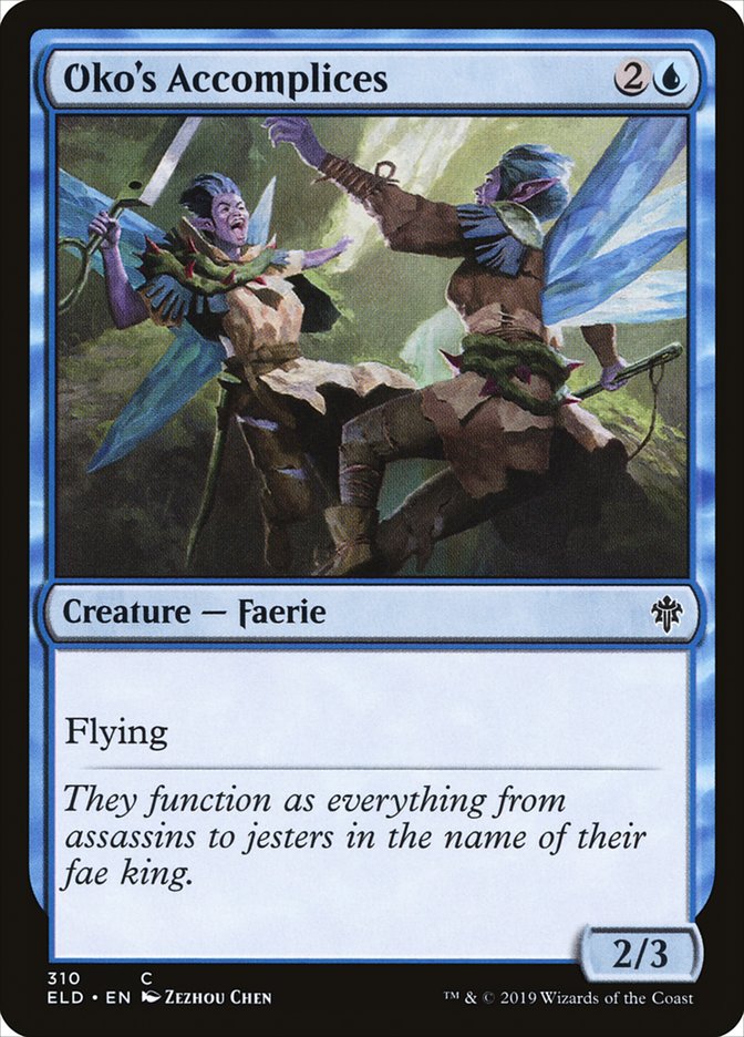 Oko's Accomplices 310/269 (Throne of Eldraine) 