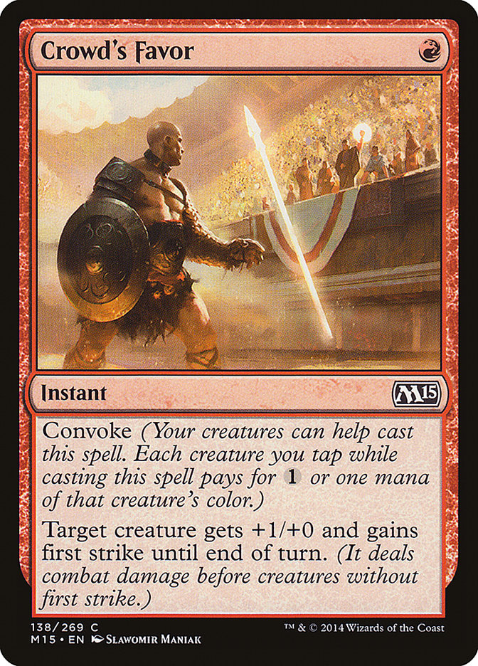 Crowd's Favor 138 (Magic 2015 (M15)) 