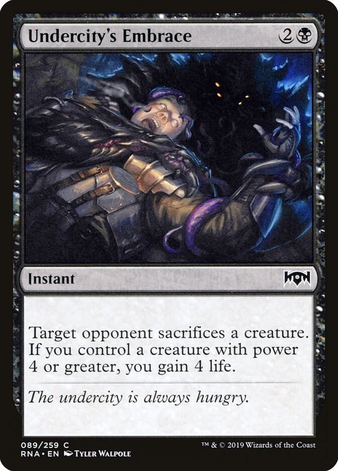 Undercity's Embrace 89/259 (Ravnica Allegiance) 