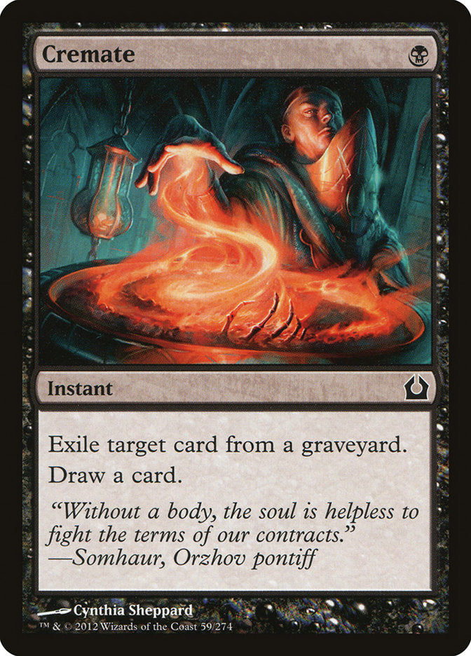 Cremate 59/274 (Return to Ravnica) 