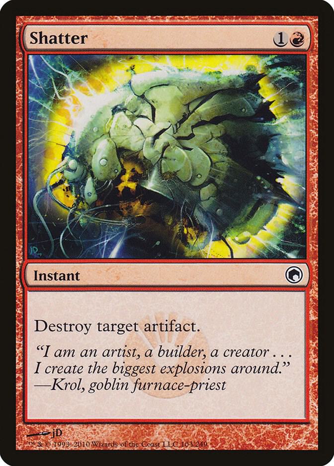Shatter 103/249 (Scars of Mirrodin) 