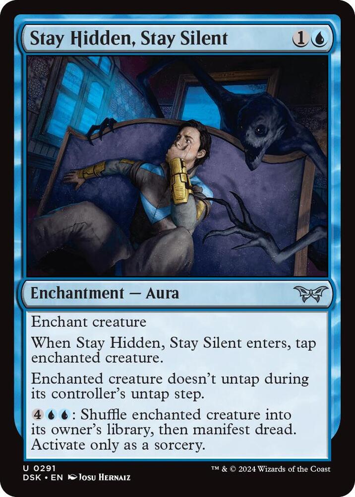 Stay Hidden, Stay Silent (lurking Evil) 291 (Duskmourn: House of Horror) 