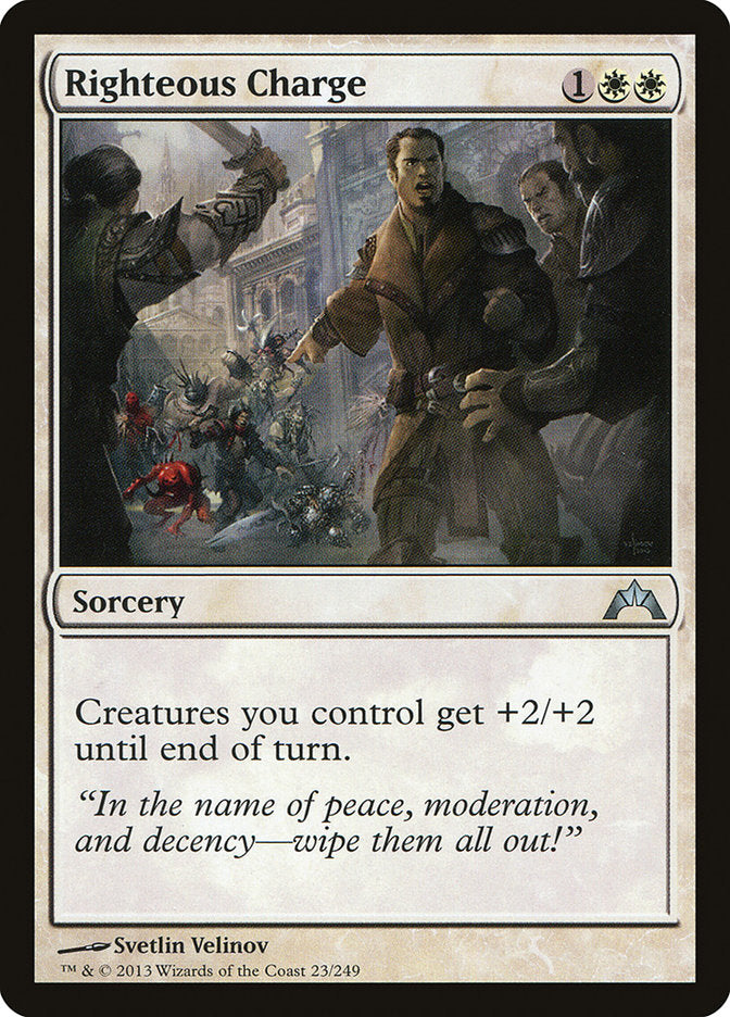 Righteous Charge 23/249 (Gatecrash) 