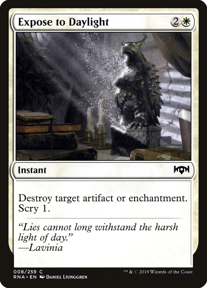 Expose to Daylight 8/259 (Ravnica Allegiance) 
