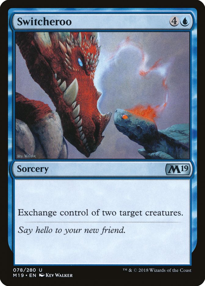 Switcheroo 78/280 (Core Set 2019) 