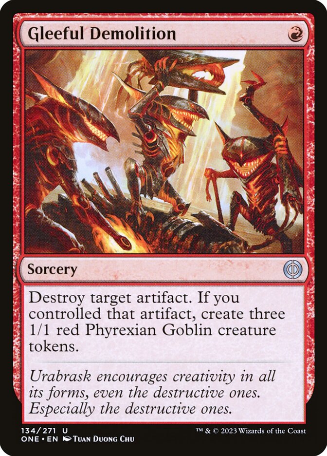 Gleeful Demolition 134 (Phyrexia: All Will Be One) 