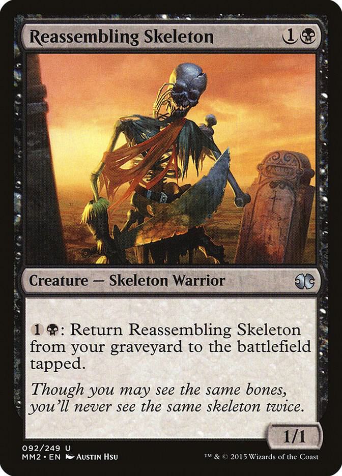 Reassembling Skeleton 92/249 (Modern Masters 2015) 