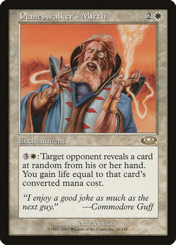 Planeswalker's Mirth 12/143 (Planeshift) 