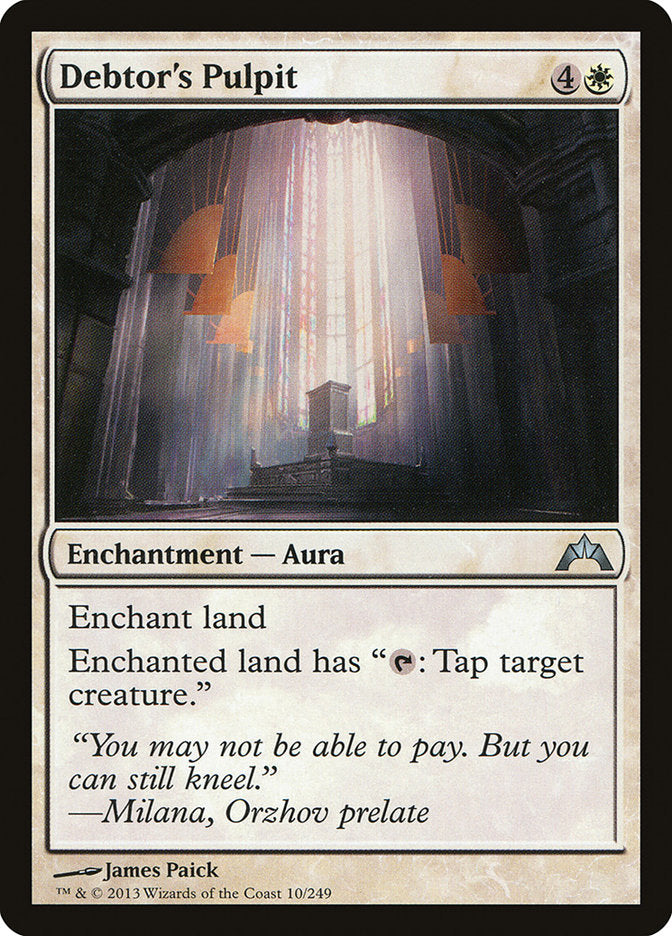 Debtor's Pulpit 10/249 (Gatecrash) 