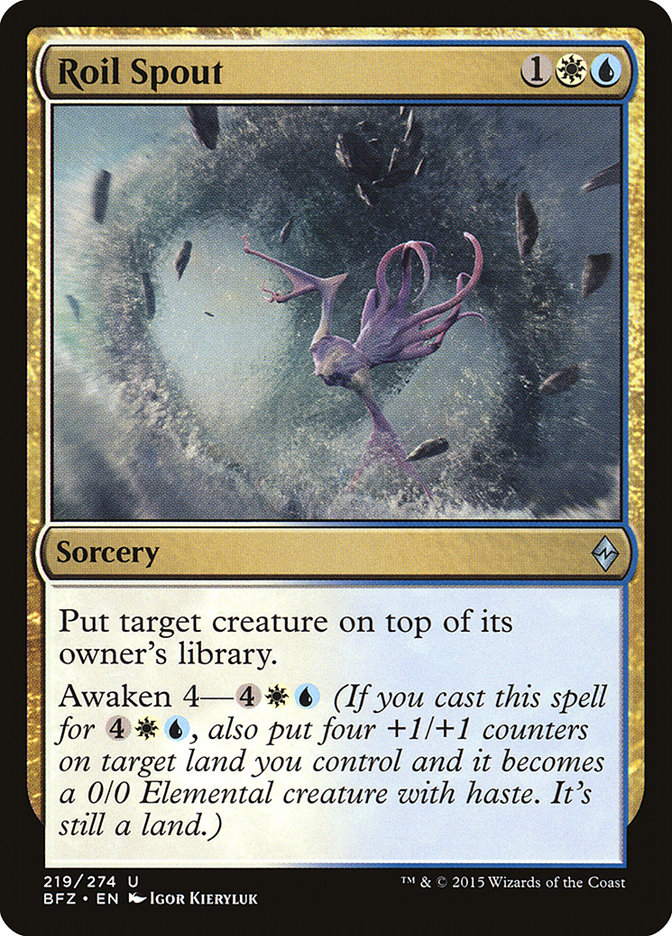 Roil Spout 219/274 (Battle for Zendikar) 