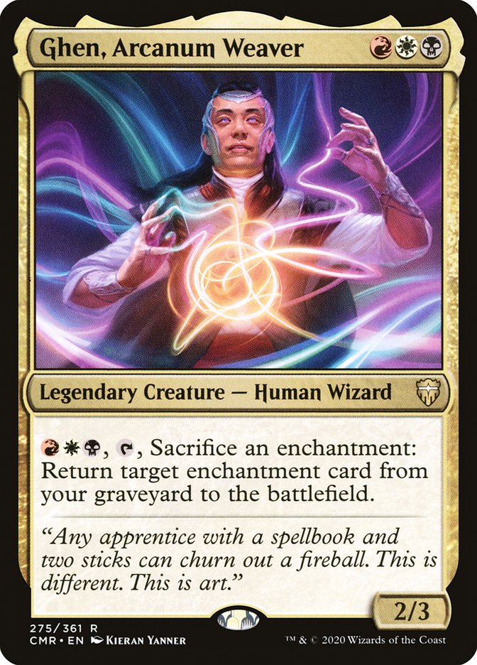 Ghen, Arcanum Weaver 275 (Commander Legends) 