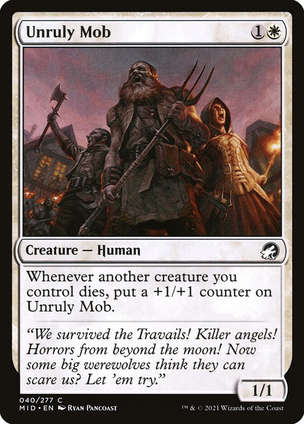 Unruly Mob 40/277 (Innistrad: Midnight Hunt) 