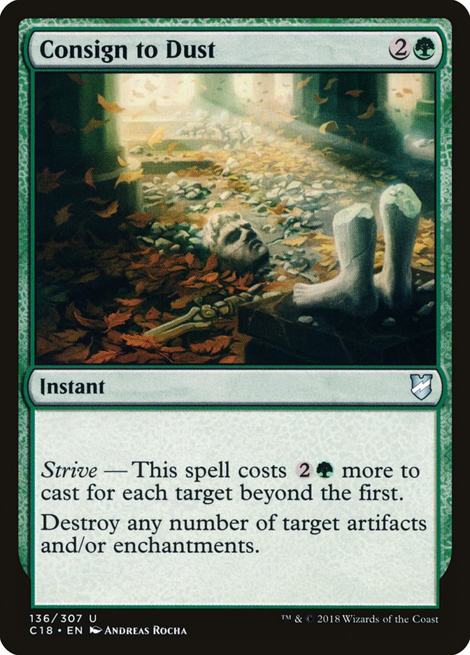 Consign to Dust 136/307 (Commander 2018) 