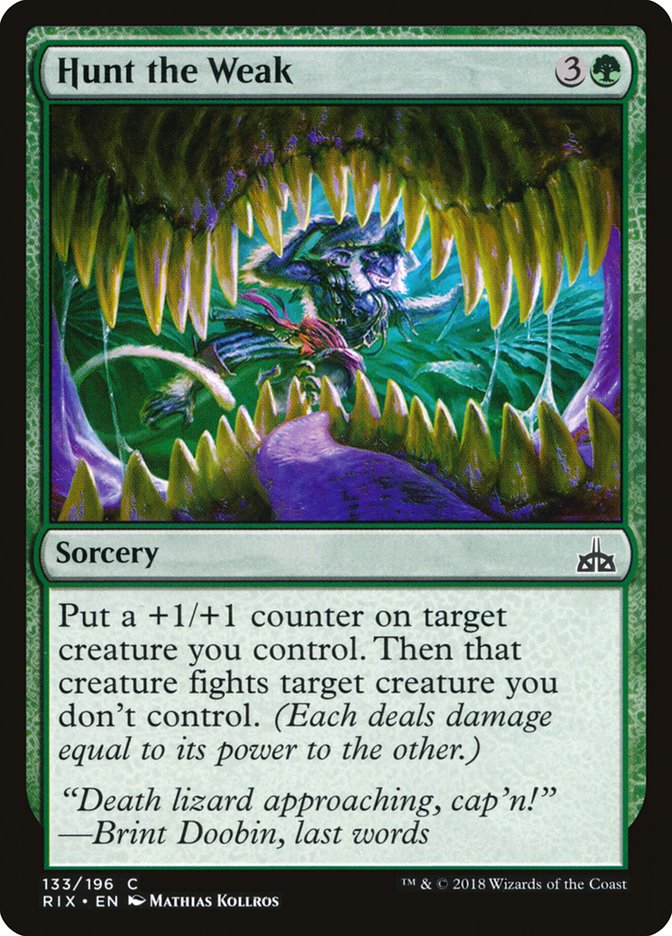 Hunt the Weak 133/196 (Rivals of Ixalan) 